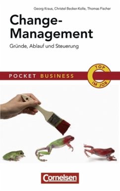 Change-Management - Fischer, Thomas;Becker-Kolle, Christel;Kraus, Georg