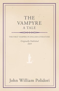 The Vampyre - A Tale - Polidori, John William