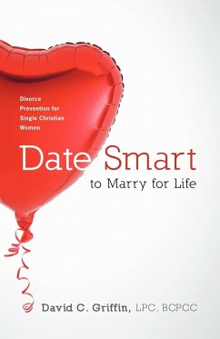 Date Smart to Marry for Life