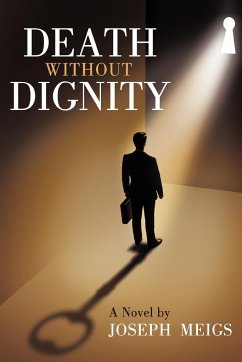 Death Without Dignity