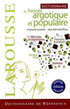 Dictionnaire du français argotique et populaire - Caradec, Francois;Pouy, Jean-Bernard