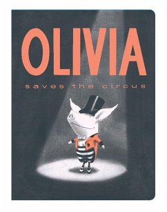 Olivia Saves the Circus - Falconer, Ian