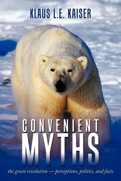 Convenient Myths - Kaiser, Klaus L. E.