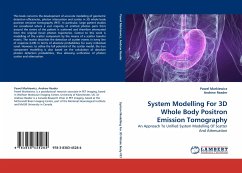 System Modelling For 3D Whole Body Positron Emission Tomography