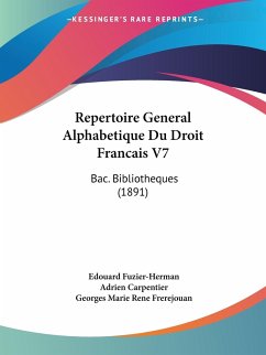 Repertoire General Alphabetique Du Droit Francais V7
