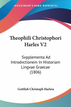 Theophili Christophori Harles V2 - Harless, Gottlieb Christoph