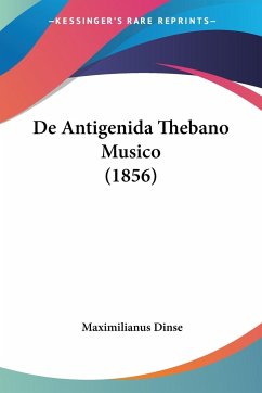 De Antigenida Thebano Musico (1856)