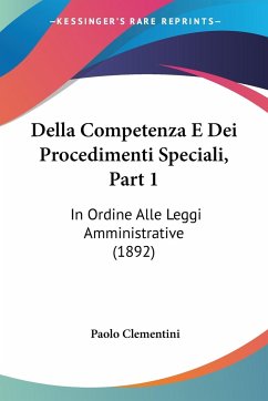 Della Competenza E Dei Procedimenti Speciali, Part 1