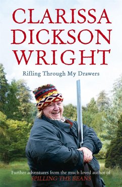 Rifling Through My Drawers - Wright, Clarissa Dickson