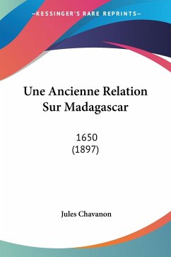 Une Ancienne Relation Sur Madagascar