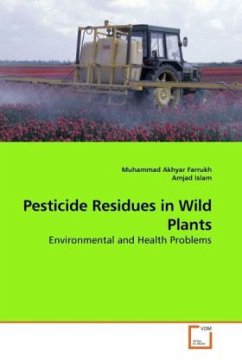 Pesticide Residues in Wild Plants - Farrukh, Muhammad Akhyar;Islam, Amjad