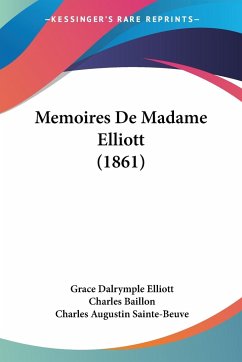 Memoires De Madame Elliott (1861) - Elliott, Grace Dalrymple
