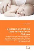 Developing Screening Tools for Palestinian Children