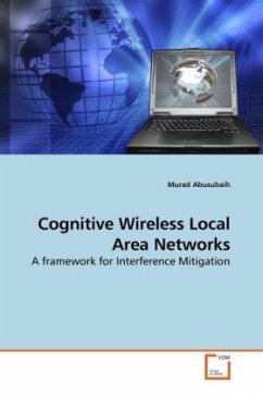 Cognitive Wireless Local Area Networks - Abusubaih, Murad
