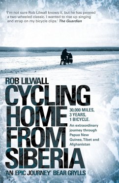 Cycling Home From Siberia - Lilwall, Rob