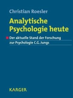Analytische Psychologie heute - Roesler, C.