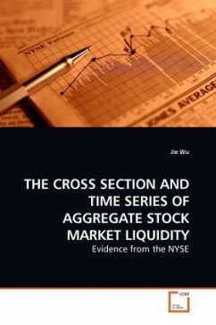 THE CROSS SECTION AND TIME SERIES OF AGGREGATE STOCK MARKET LIQUIDITY - Wu, Jie
