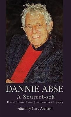 Dannie Abse: A Sourcebook - Archard, Cary; Abse, Dannie