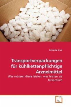Transportverpackungen für kühlkettenpflichtige Arzneimittel - Krug, Rebekka