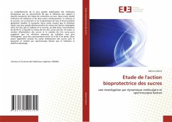 Cover Etude de l'action bioprotectrice des sucres