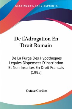 De L'Adrogation En Droit Romain