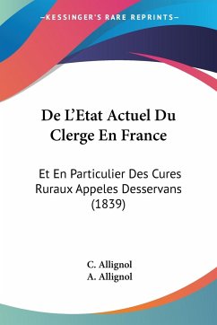 De L'Etat Actuel Du Clerge En France