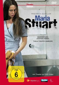 Maria Stuart - Kimmig,Stephan/Thalia Theater Hamburg