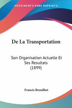 De La Transportation - Brouilhet, Francis