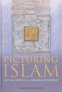 Picturing Islam - George, Kenneth M