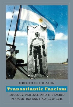 Transatlantic Fascism - Finchelstein, Federico