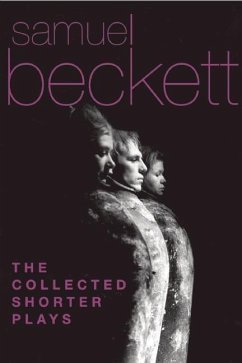 The Collected Shorter Plays - Beckett, Samuel