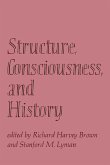 Structure, Consciousness and History