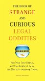 The Book of Strange and Curious Legal Oddities