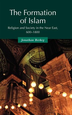 The Formation of Islam - Berkey, Jonathan