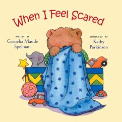 When I Feel Scared - Spelman, Cornelia Maude