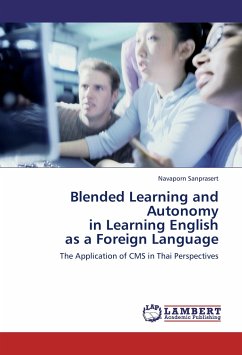 Blended Learning and Autonomy in Learning English as a Foreign Language - Sanprasert, Navaporn