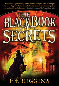 The Black Book of Secrets - Higgins, F. E.