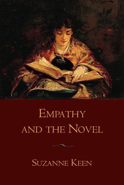 Empathy and the Novel - Keen, Suzanne