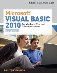 Microsoft Visual Basic 2010 for Windows, Web, and Office Applications: Complete - Shelly, Gary B.; Hoisington, Corinne