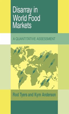 Disarray in World Food Markets - Tyers, Rodney; Tyers, Rod; Anderson, Kym