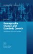 Demographic Change and Economic Growth - Bild 1