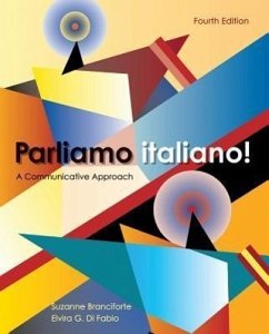 Parliamo Italiano]: A Communicative Approach ¬With Access Code  - Branciforte, Suzanne; Di Fabio, Elvira G.