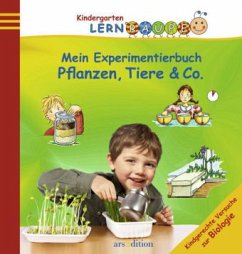 Cover Mein Experimentierbuch: Pflanzen, Tiere & Co.