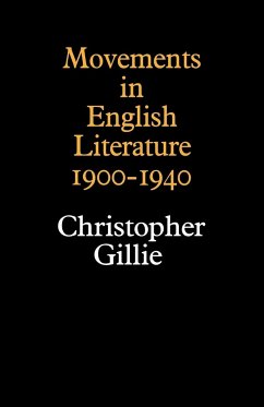 Movements in English Literature - Gillie, Christopher; Gillie