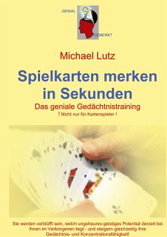 Spielkarten merken in Sekunden - Lutz, Michael