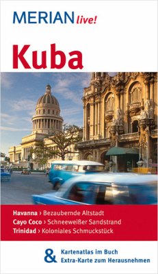 Kuba - MERIAN live! - Mit Kartenatlas im Buch und Extra-Karte zum Herausnehmen - Schümann, Beate