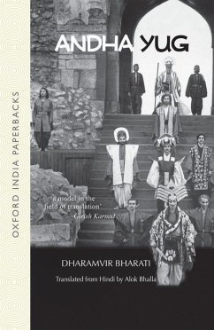 Andha Yug - Bharati, Dharamvir; Bhalla, Alok