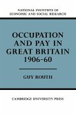 Occupation and Pay in Great Britain 1906 60