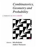 Combinatorics, Geometry and Probability Combinatorics, Geometry and Probability