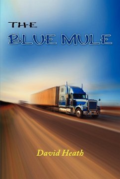 The Blue Mule - Heath, David